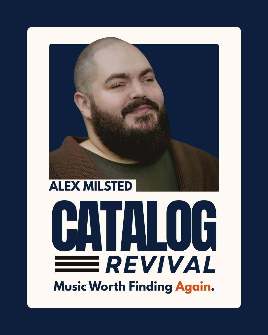 Alex Milsted — Catalog Revival artist