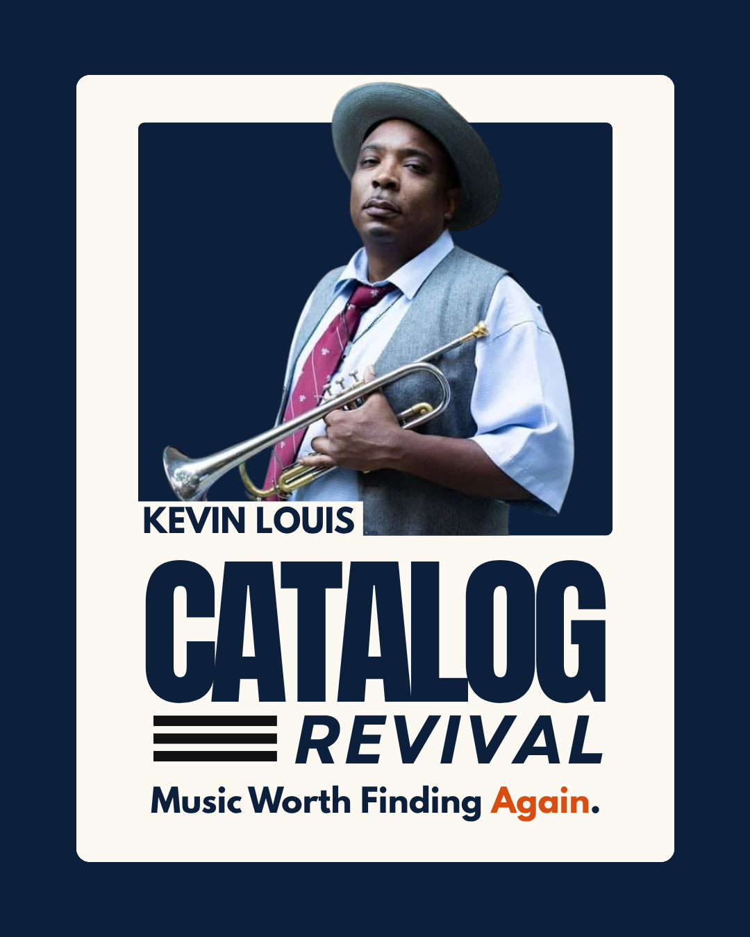 Kevin Louis — Catalog Revival artist